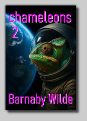 Barnaby Wilde Barnaby Wilde chameleons  2 chameleons  2
